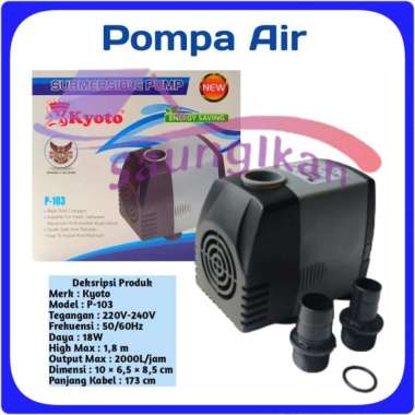 Pompa Air Celup Aquarium Kolam Hidroponik KYOTO P-103 P 103