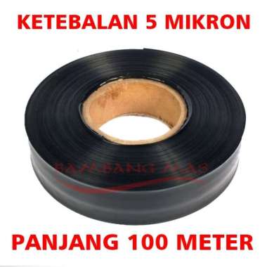 Selang drip irigasi tetes 5 mikron panjang 100 meter 1/2 in 3/4 dim