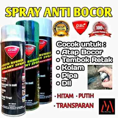 Spray Anti Bocor DSC Liquid Rubber Sealant / Waterproof / Tahan air / Penambal bocor Atap Genteng Di