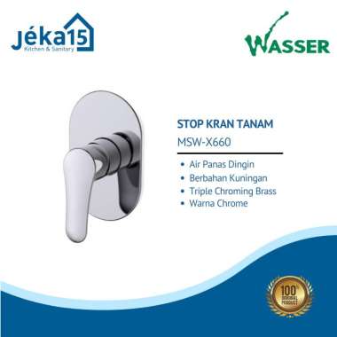 Stop Kran Tanam| Stop Kran Panas Dingin Wasser | MSW-X660