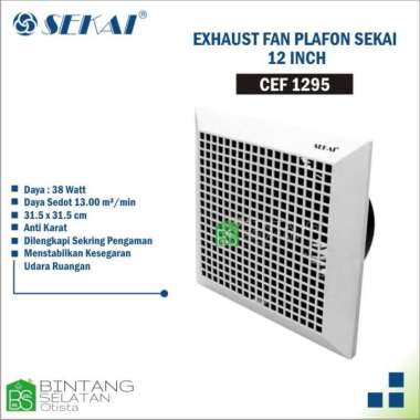 EXHAUST FAN PLAFON SEKAI/ VENTILASI UDARA SEKAI CEF 1295 12 INCH