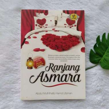 Buku Ranjang Asmara Kisah-Kisah Unik Di Malam Pertama