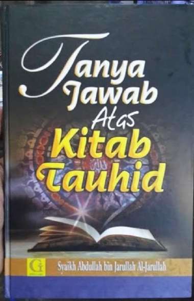 Buku Tanya Jawab Atas Kitab Tauhid