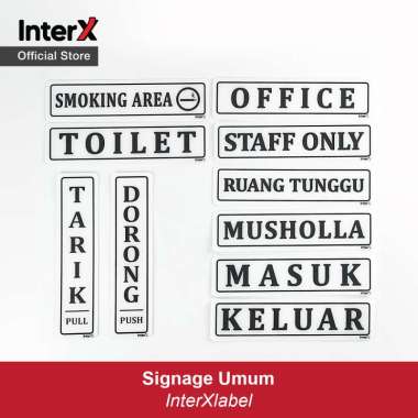 InterX Signage / Papan Tanda Umum STAFF ONLY