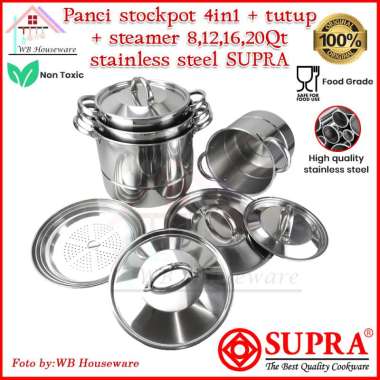 Supra steamer 4 in 1 + tutup stainless / panci stockpot kukus besar + sarangan 8/12/16/20QT