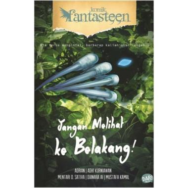 Mizan Buku Novel Komik Fantasteen 60 Jangan Melihat Ke Belakang | Fantasi  Multicolor