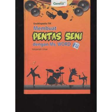 BUKUMEMBUAT PENTAS SENI DENGAN MS.WORD