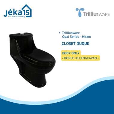 CLOSET DUDUK ONE PIECE | MONOBLOK | CLOSET DUDUK TRILLIUNWARE OPAL HITAM Hanya Kloset
