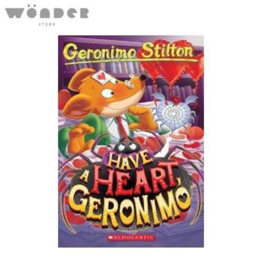 Geronimo Stilton #80: Have A Heart, Geronimo