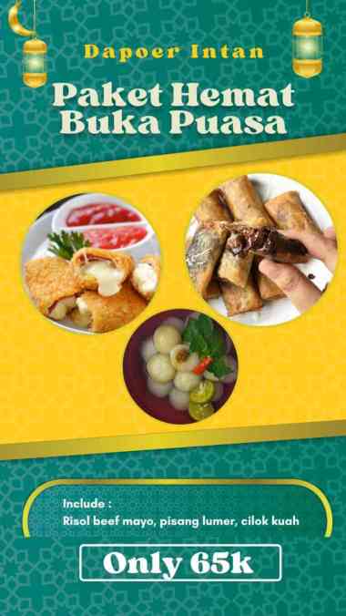 dapoer intan paket hemat buka puasa ramadhan dapoer intan risol beef mayo pisang lumer cilok kuah