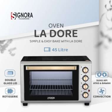 SIGNORA OVEN LADORE - OVEN LISTRIK KAPASITAS 45 Liter Silver