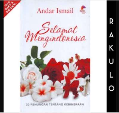 Buku Selamat Mengindonesia - Andar Ismail