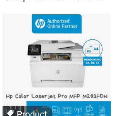 HP PRINTER COLOR LASERJET M283FDN PSCF DUPLEX ADF NETWORK RESMI ORI