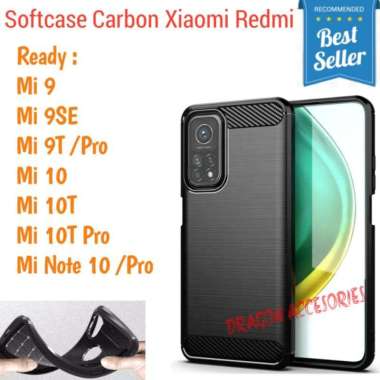Xiaomi Mi 9 SE 10 9T 10T Pro Mi Note 10 Pro Softcase Silikon Slim Fit Carbon Fiber Case Shockproof M
