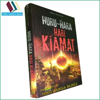 Huru-Hara Hari Kiamat - Penulis Ibnu Katsir Pustaka Al-Kautsar