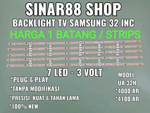 BACKLIGHT SAMSUNG 32 INC LED TV UA 32H4000 32H4100 AR LAMPU BL 7K 3V 7mata