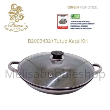 Bima Origin Non-Stick+Tutup Kaca KH 32cm Wajan Penggorengan Anti Lengket Anti Gores Wajan Induksi B2