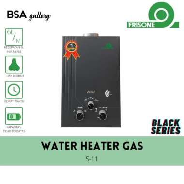 WATER HEATER GAS FRISONE BLACK S11 / WATER HEATER HITAM MODEL PALOMA