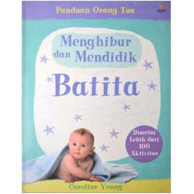 MENGHIBUR & MENDIDIK BATITA#