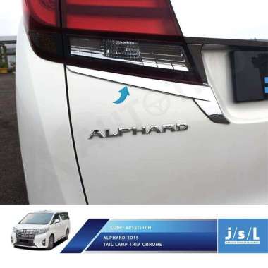 All New Alphard List Lampu Belakang JSL Krom/ Tail Lamp Trim Chrome Chrome