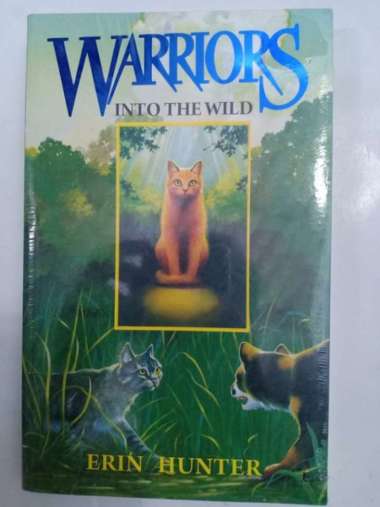 WARRIORS INTO THE WILD ERIN HUNTER WARRIOR NOVEL FANTASI REMAJA ANAK ORIGINAL ASLI