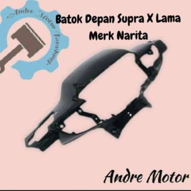 Cover Batok Depan Supra X Lama Merk Narita Kualitas Original