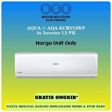 Ac Inverter 1.5 Pk Promo Ac Inverter AQUA KCR13WP 1.5Pk AQA-KCR13WP