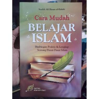 Buku Cara Mudah Belajar Islam Bimbingan Dasar Islam