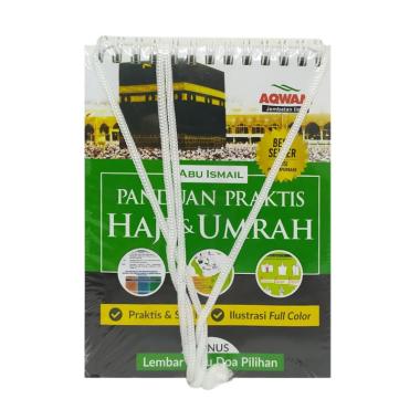 Panduan Praktis Haji Dan Umrah - Manasik Haji Umroh Full Color - Aqwam hijau