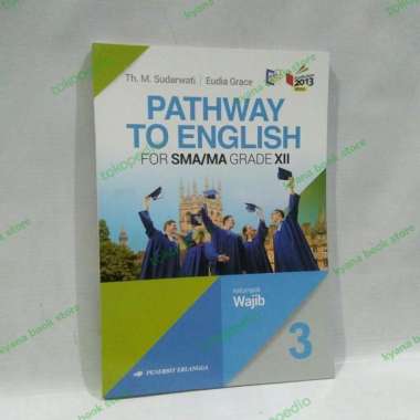 Buku Pathway To English SMA/MA Kelas 12 Erlangga