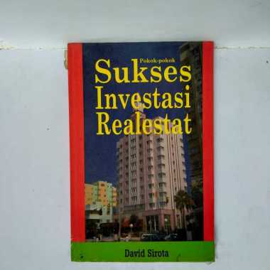 POKOK POKOK SUKSES INVESTASI REALESTAT BUKU BISNIS DAN INVESTASI BUKU ORIGINAL BUKU ASLI KARYA DAVID