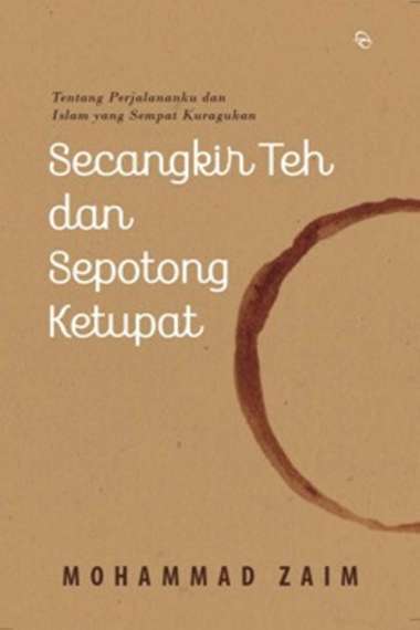 Mizan Buku Sosial & Politik Secangkir Teh Dan Sepotong Ketupat Multicolor