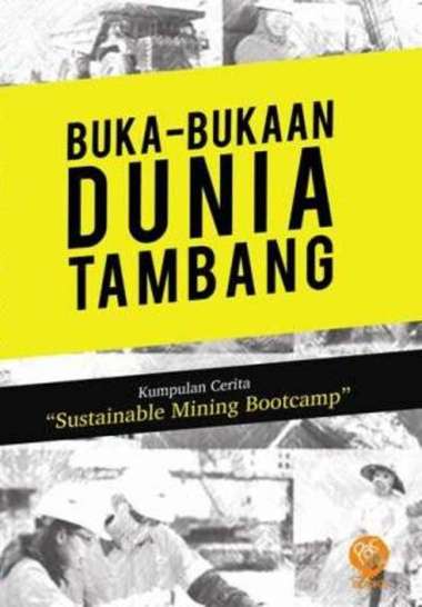 Mizan Buku Sosial & Politik Buka Bukaan Dunia Tambang Multicolor