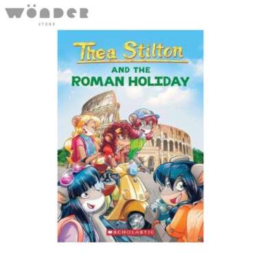 Thea Stilton #34: The Roman Holiday