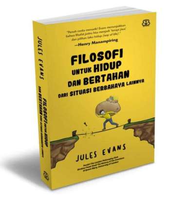 Mizan Buku Self Help Filosofi Untuk Hidup Dan Bertahan Dari Situasi Berbahaya Lainnyajules Evan