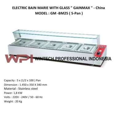 Gainmax GM-BM25 Electric Bain Marie Mesin Penghangat Pemajang Makanan Kapasitas 5 PAN GM BM25