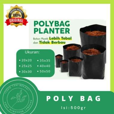 polybag tanaman isi 500gr ukuran 20x20 30x30 40x40 15x15