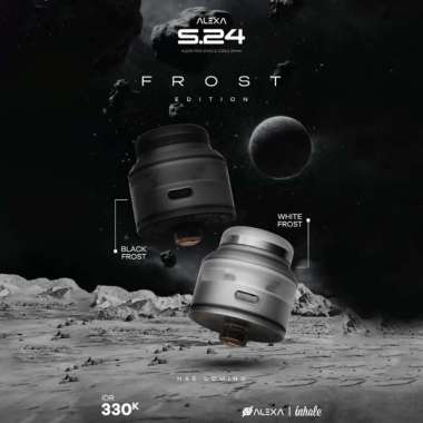RDA ALEXA S24 FROST EDITION 24MM 100% AUTHENTIC FROST