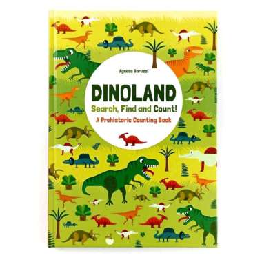 Dinoland Search Find Count A Prehistoric Counting Book