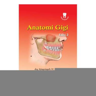 Egc Anatomi Gigi Edisi 2