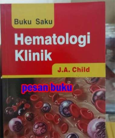 Buku Saku Hematologi Klinik - J.A Child
