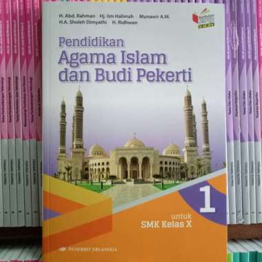 Buku Agama Islam Dan Budi Pekerti Smk/Mak Kelas 10 Revisi Kikd