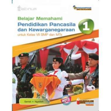 Buku Pendidikan Pancasila (Ppkn) Smp/Mts Kelas 1 Platinum Hots