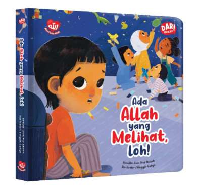 BUKU SERI AKU CINTA ALLAH - ADA ALLAH YANG MELIHAT, LOH! (BOARDBOOK)
