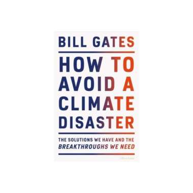 How to Avoid a Climate Disaster - 9780241448304