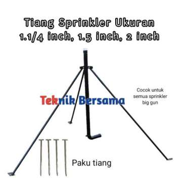 TIANG SPRINKLER BIG / TIANG TRIPOD SPRINKLER 1.5 inch