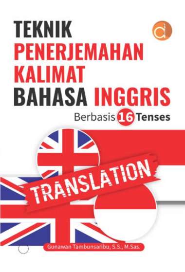Buku Teknik Penerjemahan Kalimat Bahasa Inggris - BUKU BAHASA INGGRIS