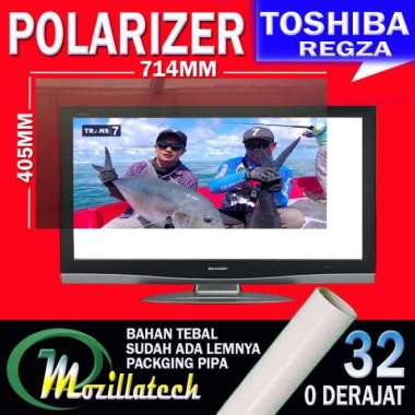 POLARIZER TOSHIBA 32 INCH - POLARIS - POLARIZER TV LCD TOSHIBA 32 INCH 0" DERAJAT