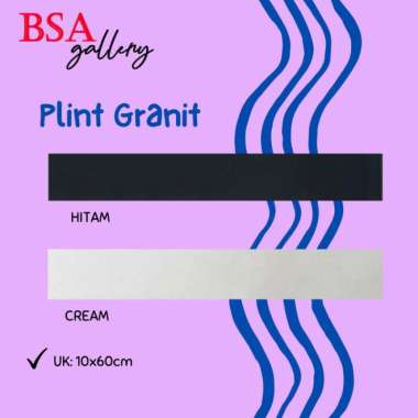 PLINT GRANIT 10x60 LURUS / CUTTING PLIN LANTAI CREAM HITAM HITAM LURUS