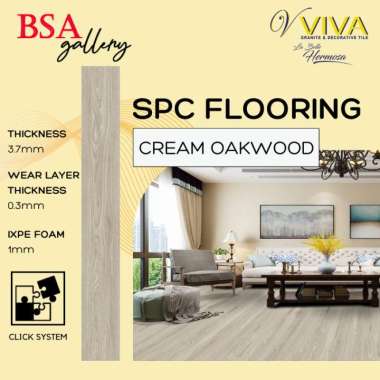 VIVA SPC FLOORING 5MM CREAM OAKWOOD CLICK SYSTEM / LANTAI KAYU VINYL